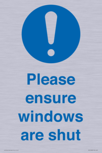 Please ensure windows are shut